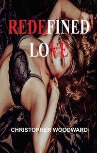 Cover image for Redefined Love