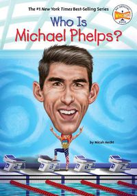 Cover image for Who Is Michael Phelps?