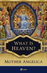 Cover image for What Is Heaven?