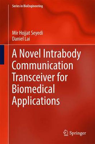 Cover image for A Novel Intrabody Communication Transceiver for Biomedical Applications