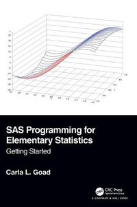 Cover image for SAS Programming for Elementary Statistics: Getting Started