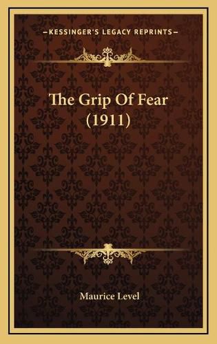 The Grip of Fear (1911)