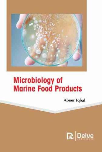 Cover image for Microbiology of Marine Food Products