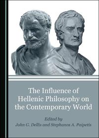 Cover image for The Influence of Hellenic Philosophy on the Contemporary World