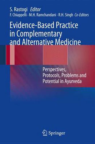 Cover image for Evidence-Based Practice in Complementary and Alternative Medicine: Perspectives, Protocols, Problems and Potential in Ayurveda