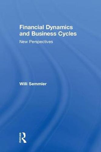 Cover image for Financial Dynamics and Business Cycles: New Perspectives