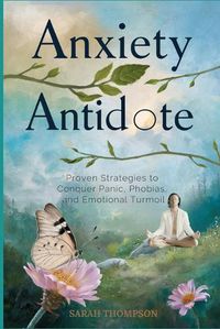 Cover image for Anxiety Antidote