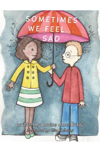 Cover image for Sometimes we feel... Sad