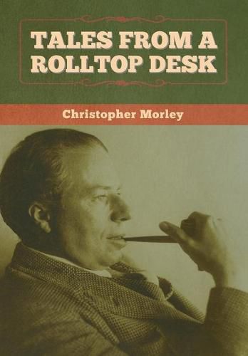 Cover image for Tales from a Rolltop Desk