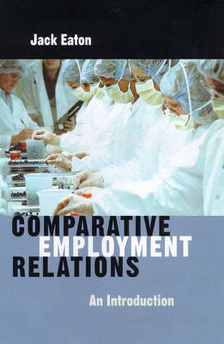 Cover image for Comparative Employment Relations: An Introduction