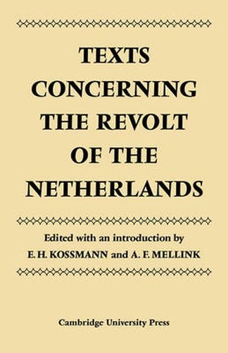 Cover image for Texts Concerning the Revolt of the Netherlands