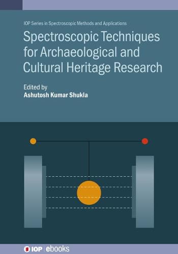 Cover image for Spectroscopic Techniques for Archaeological and Cultural Heritage Research