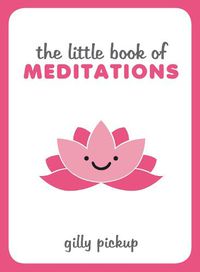 Cover image for The Little Book of Meditations