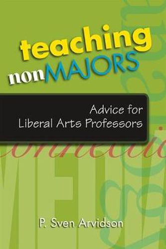 Cover image for Teaching Nonmajors: Advice for Liberal Arts Professors