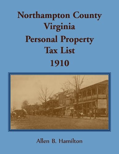 Cover image for Northampton County, Virginia 1910