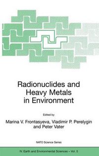 Cover image for Radionuclides and Heavy Metals in Environment