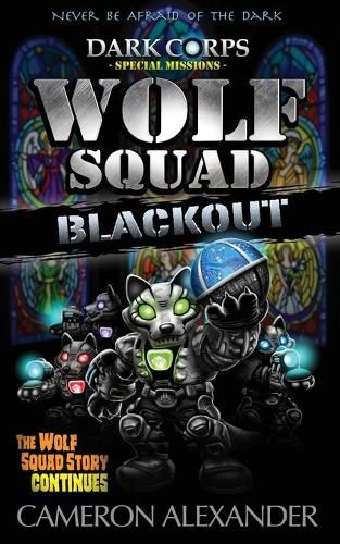 Wolf Squad: Blackout