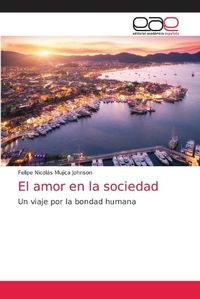 Cover image for El amor en la sociedad