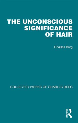 Cover image for The Unconscious Significance of Hair