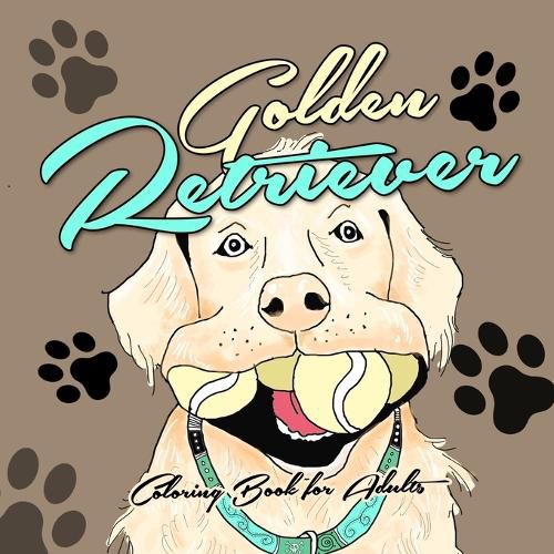 Cover image for Golden Retriever Coloring Book for Adults