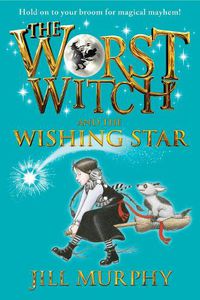 Cover image for The Worst Witch and the Wishing Star