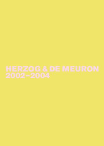 Cover image for Herzog & De Meuron 2002-2004
