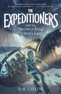 Cover image for The Expeditioners and the Secret of King Triton's Lair