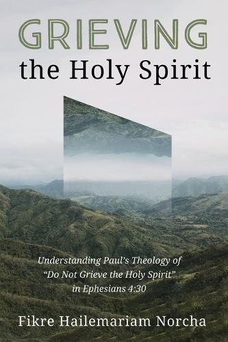 Cover image for Grieving the Holy Spirit
