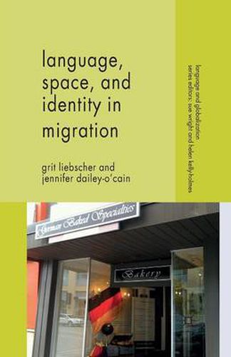 Cover image for Language, Space and Identity in Migration