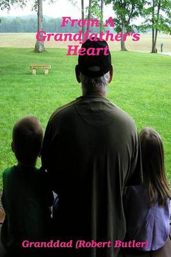 Cover image for From a Grandfather's Heart