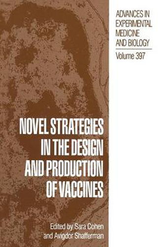 Cover image for Novel Strategies in the Design and Production of Vaccines