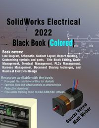 Cover image for SolidWorks Electrical 2022 Black Book (Colored)