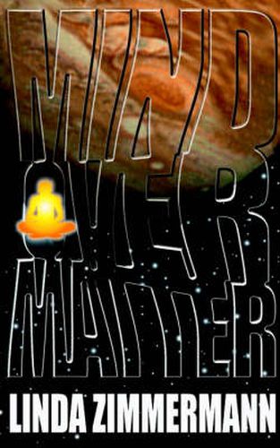 Cover image for Mind Over Matter