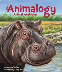 Cover image for Animalogy: Animal Analogies