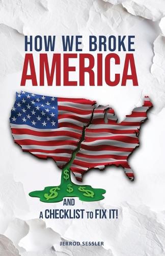 Cover image for How We Broke America