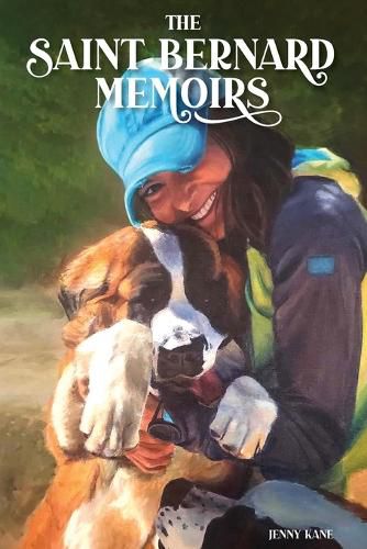 Cover image for The Saint Bernard Memoirs