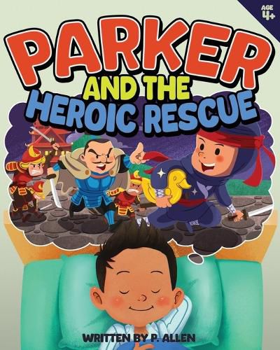 Cover image for Parker and the Heroic Rescue