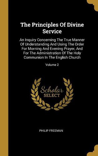 Cover image for The Principles Of Divine Service