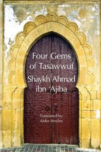 Cover image for Four Gems of Tasawwuf