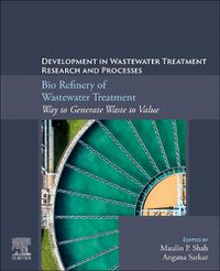 Cover image for Bio Refinery of Wastewater Treatment