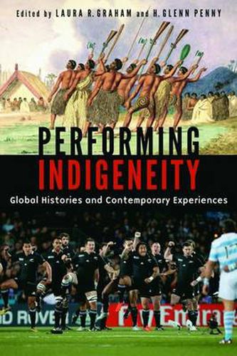 Performing Indigeneity: Global Histories and Contemporary Experiences