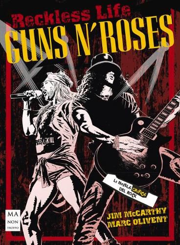 Cover image for Guns N' Roses: La Novela Grafica del Rock