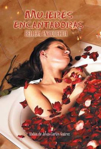 Cover image for Mujeres encantadoras: Belleza enriquecida