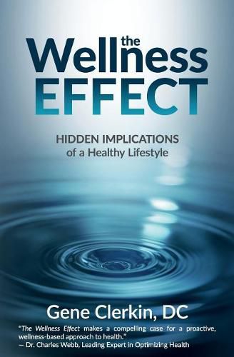 Cover image for The Wellness Effect: Hidden Implications of a Healthy Lifestyle