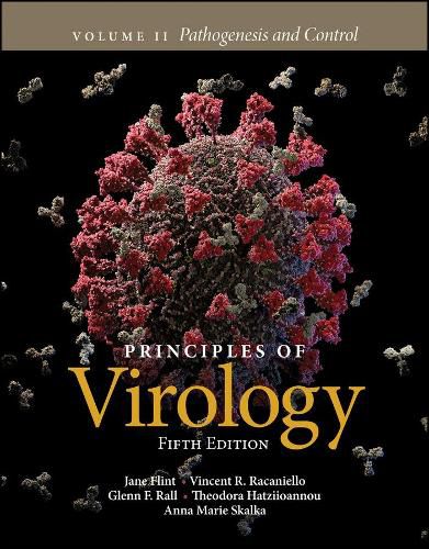 Principles of Virology - Pathogenesis and Control,  Fifth Edition Volume 2