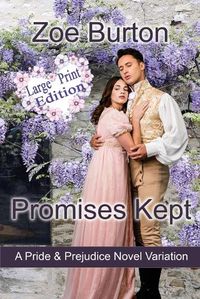 Cover image for Promises Kept Large Print Edition