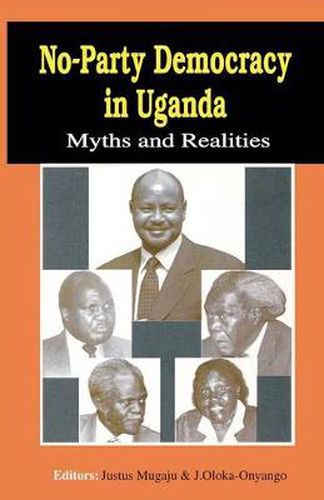 Cover image for No-Party Democracy in Uganda. Myths and Realities