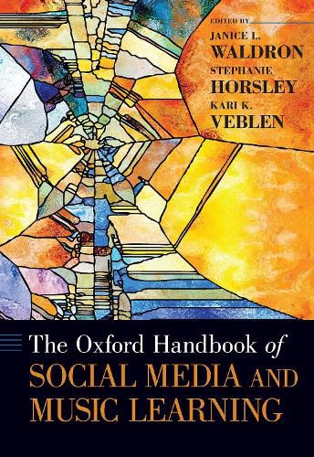 Cover image for The Oxford Handbook of Social Media and Music Learning