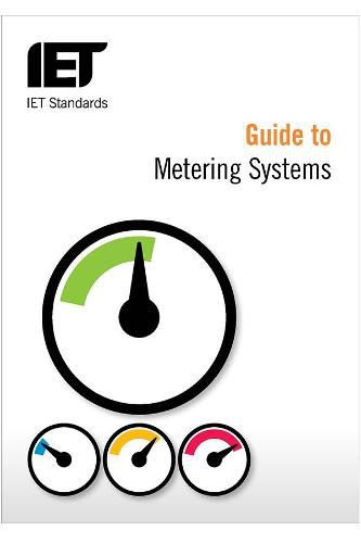 Cover image for Guide to Metering Systems: Specification, installation and use