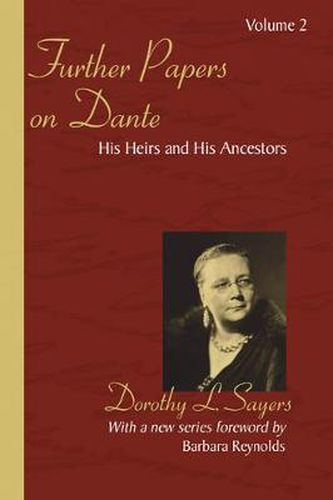 Cover image for Further Papers on Dante: His Heirs and His Ancestors